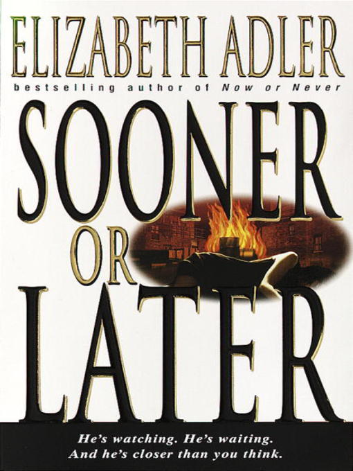 Title details for Sooner or Later by Elizabeth Adler - Available
